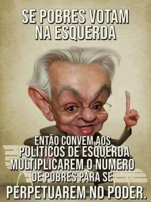 PRETOS E POBRES DO BRASIL, Não devem nada a Esquerda.